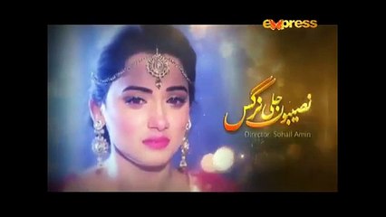 Naseeboon Jali Nargis Episode 57