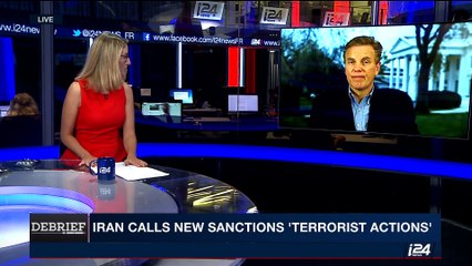 DEBRIEF | U.S. State Dept. sanctions 18 Iranian entities | Tuesday, July 18th 2017