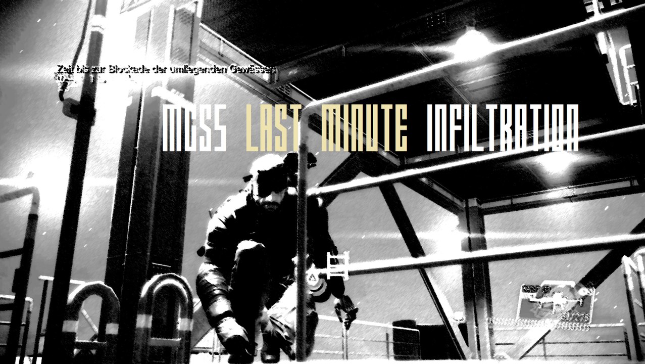 MGS5 Last Minute Infiltration