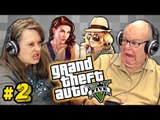 Elders Play Grand Theft Auto V #2 (Elders React: Gaming)