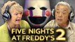 Elders Play Five Nights at Freddy's 2 (Elders React: Gaming)