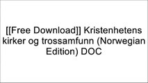[mAlui.F.r.e.e R.e.a.d D.o.w.n.l.o.a.d] Kristenhetens kirker og trossamfunn (Norwegian Edition) by Einar Molland R.A.R