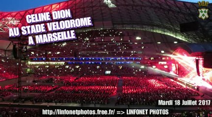 CELINE DION à MARSEILLE 18JUILL2017 P1