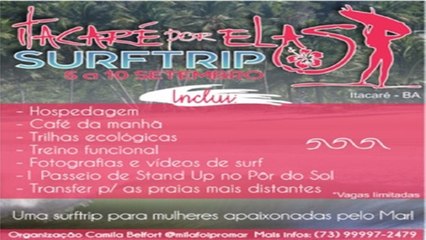 SURF TRIP ITACARÉ POR ELAS SERÁ REALIZADO EM SETEMBRO (Ls News)