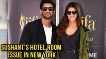 Sushant Singh Rajput ANGRY For Not Getting Room Next To Kriti Sanon In New York IIFA 2017