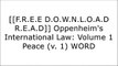 [XDL8u.[F.r.e.e] [D.o.w.n.l.o.a.d] [R.e.a.d]] Oppenheim's International Law: Volume 1 Peace (v. 1) by Oxford University Press [E.P.U.B]