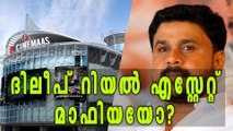 Dileep Lords Over a Real Estate Empire Worth Rs 600 Crore | Filmibeat Malayalam