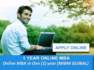 Online MBA in One (1) year –MIBM GLOBAL