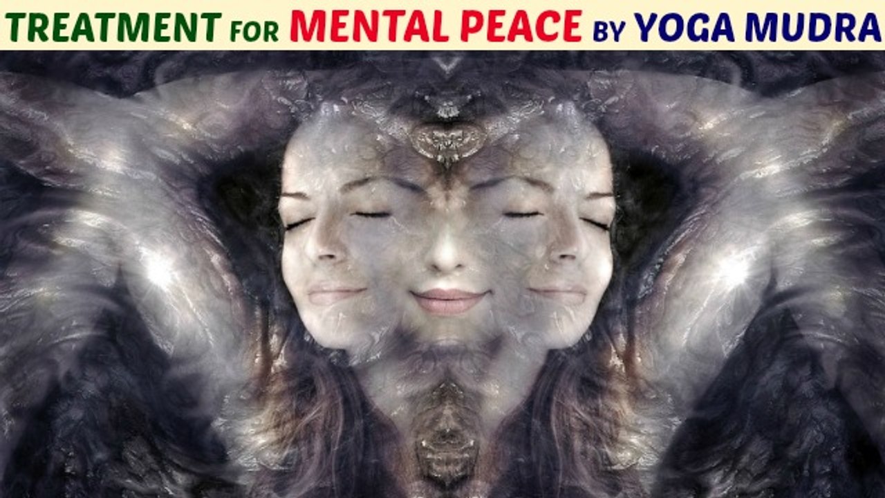 Treatment for Mental Piece Imbalance Tension Stress Problems by Yoga Mudra Video in Hindi by Life Coach Ratan K. Gupta