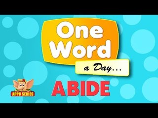 One Word A Day - Abide (HD)