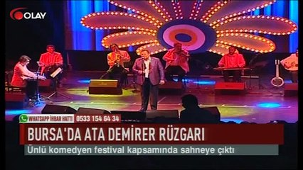 Bursa'da Ata Demirer rüzgarı (Haber 18 07 2017)