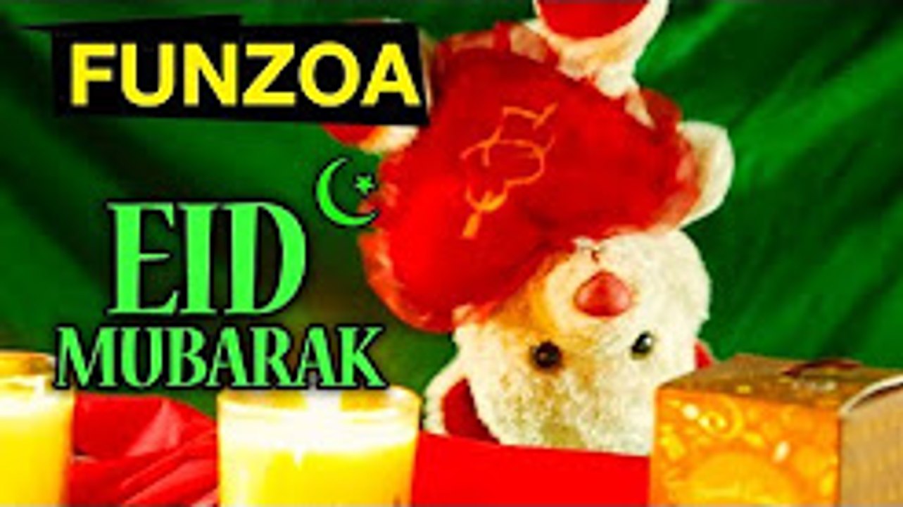 Cute Eid Mubarak Song – Funzoa Funny Videos   Mimi Teddy Video   Funny Eid Greeting Song