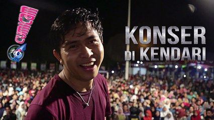 Manggung di Kendari, Cakra Khan Lalui Jalan Tak Beraspal - Cumicam 19 Juli 2017