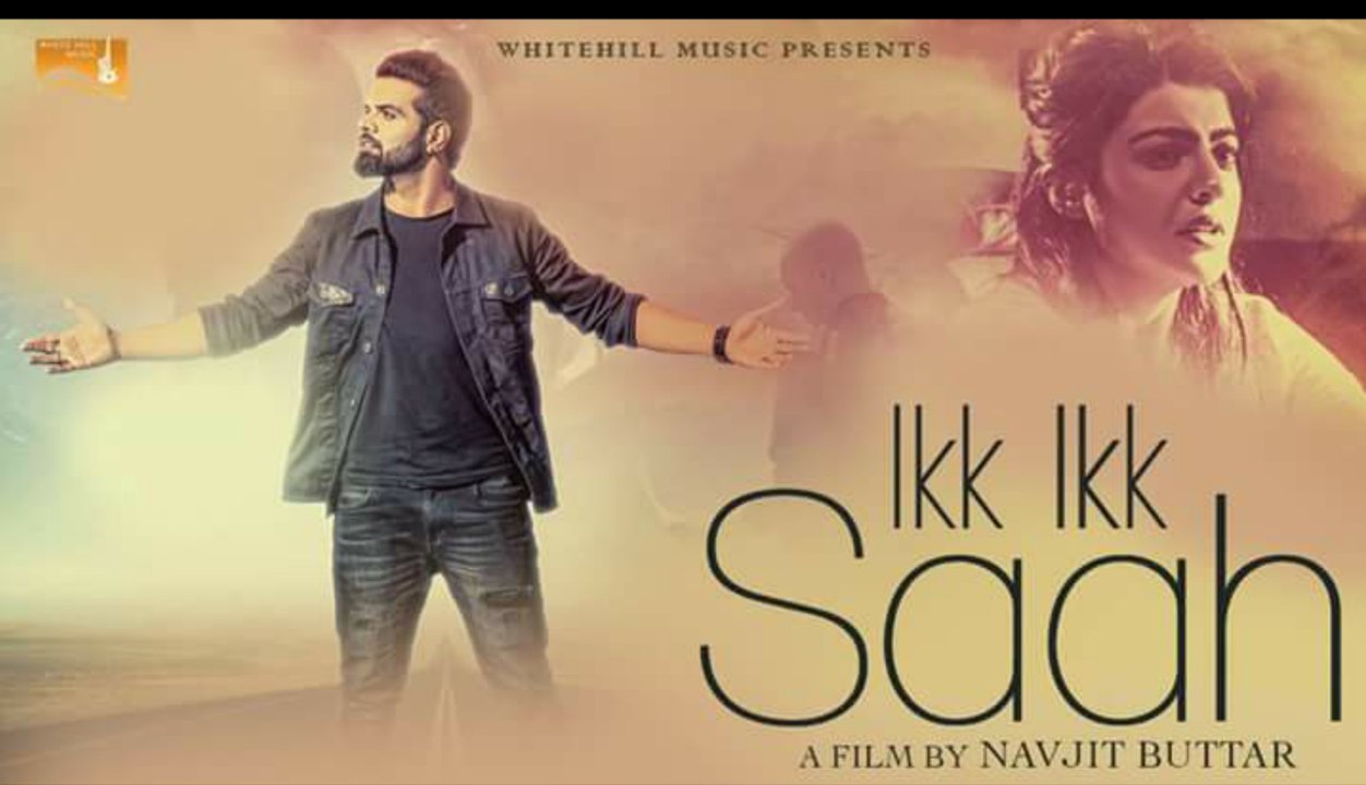 Ikk Ikk Saah Full Video Song Miel Latest Punjabi Songs 2017