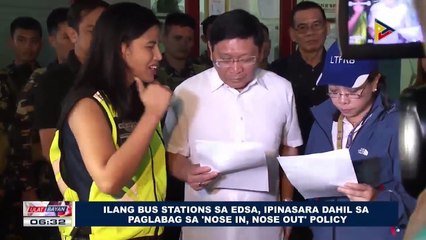 Ilang bus stations sa EDSA, ipinasara dahil sa paglabag sa 'Nose In, Nose Out' Policy