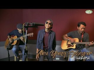 ERAkustik Hazama - Aku Yang Sebenar