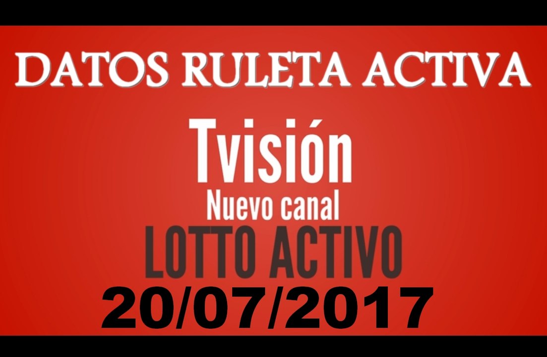 LOTTO ACTIVO: datos para el día 20 Julio 2017