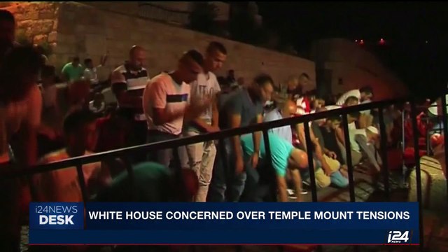 i24NEWS DESK | White House concerned over Temple Mount tensions | Wednesday, July 19th 2017