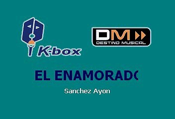 EL ENAMORADO - LOS TITANES DE DURANGO (KARAOKE CON VOZ GUIA)