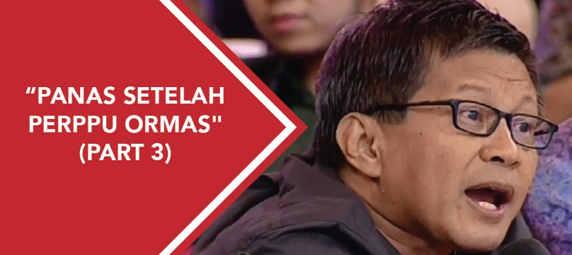 ILC - Panas Setelah Perppu Ormas (part 3)