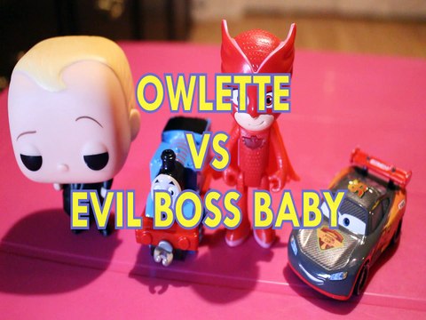OWLETTE VS EVIL BOSS BABY PJ MASKS THOMAS & FRIENDS ADVENTURE LIGHTENING MCQUEEN Toys BABY Videos, NICKELEDEON, DREAMWOR