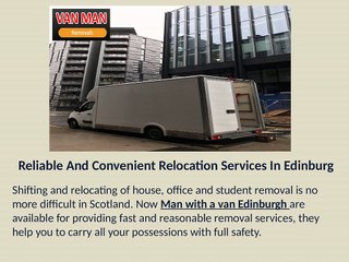 Home Removal Facilities by Man and Van Edinburgh