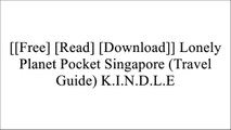 [AmrOv.[F.r.e.e] [D.o.w.n.l.o.a.d]] Lonely Planet Pocket Singapore (Travel Guide) by Lonely Planet, Cristian BonettoLonely PlanetLonely PlanetJennifer Eveland [W.O.R.D]
