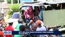 AFP: Walang mangyayaring pang-aabuso sa pag-iral ng Martial Law sa Mindanao