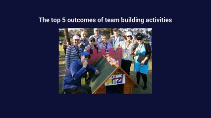 The top 5 outcomes of team building activities - Corporate Challenge Events