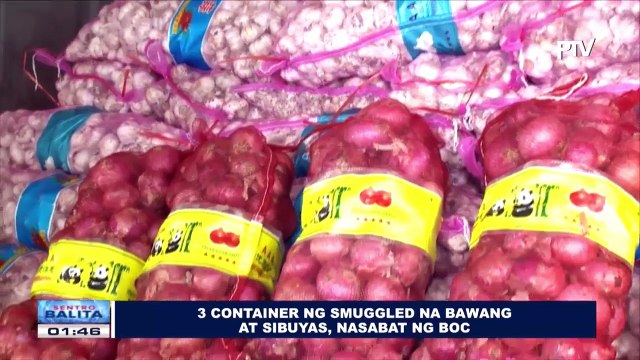 Tatlong container ng smuggled na bawang at sibuyas, nasabat ng BoC