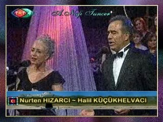 Nurten HIZARCI & Halil KÜÇÜKHELVACI - Duydum Ki Unutmuşsun Gözlerimin Rengini