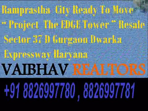 The Edge Tower 2 BHK Apartments For Resale In Sector 37D Gurgaon Dwarka Expressway 8826997781