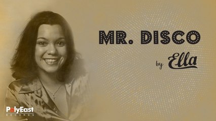 Ella Del Rosario - Mr. Disco - (Official Lyric Video)