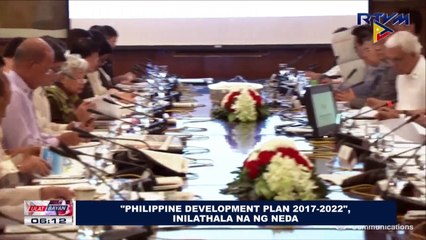 "Philippine Development Plan 2017-2022", inilathala na ng NEDA