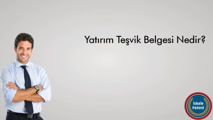 Yatırım teşvik belgesi nedir?