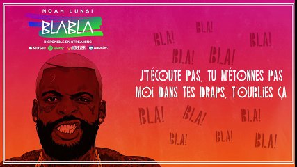 Noah Lunsi - BLABLA (Lyrics Video)