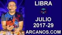 LIBRA JULIO 2017-16 al 22 Jul 2017-Amor Solteros Parejas Dinero Trabajo-ARCANOS.COM