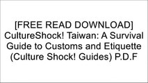 [i3GtM.[F.R.E.E] [R.E.A.D] [D.O.W.N.L.O.A.D]] CultureShock! Taiwan: A Survival Guide to Customs and Etiquette (Culture Shock! Guides) by Chris Bates, Ling-Li BatesAmy C. LiuLonely PlanetRebecca Weiner R.A.R
