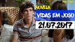 VIDAS EM JOGO (21.07.2017) COMPLETO HDTV || 720p