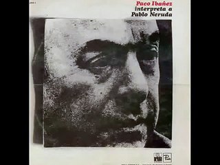 Paco Ibáñez 1977 Interpretan a Pablo Neruda y Raúl González Tuñón