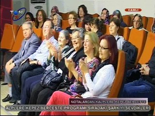 2016.04.28 NOTALARDAN KALPLERE BERCESTE Solist-Türkan Demiray Eser-ağlamışım gülmüşüm