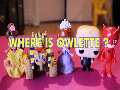 WHERE IS OWLETTE PRINCESS BELLE SPHINX TRUCK SOFIA THE FIRST BOSS BABY Toys BABY Videos DISNEY , JUNIOR, PJ MASKS , BEAU