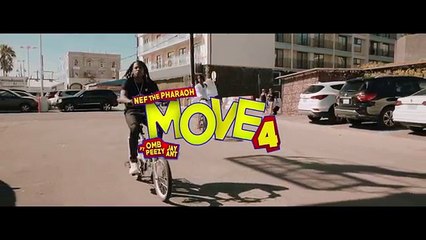 Nef The Pharaoh Move4 Feat. OMB Peezy & Jay Ant