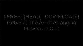 [NwGBD.[F.R.E.E R.E.A.D D.O.W.N.L.O.A.D]] Ikebana: The Art of Arranging Flowers by Shozo Sato EPUB