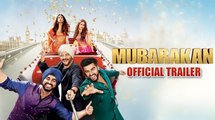 Mubarakan Movie Official Trailer HD 2017 - Anil Kapoor - Arjun Kapoor - Ileana D’Cruz