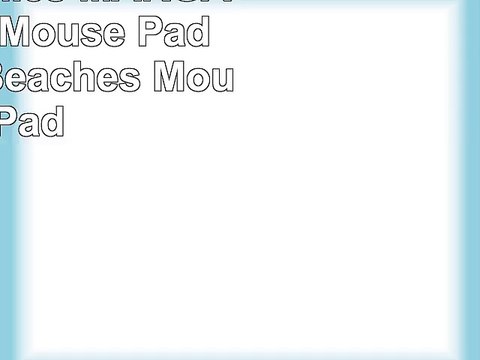 Schoolsupplies MARGARITAVILLE Mouse Pad Mousepad Beaches Mouse Pad