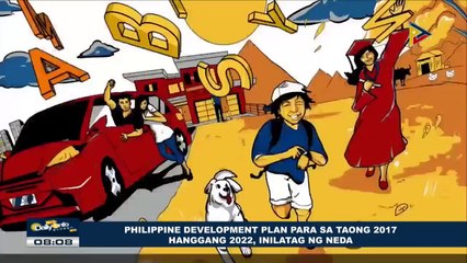 Philippine Development Plan para sa taong 2017 hanggang 2022, inilatag ng NEDA