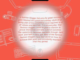 Secrets To Becoming A Successful Fashion Blogger