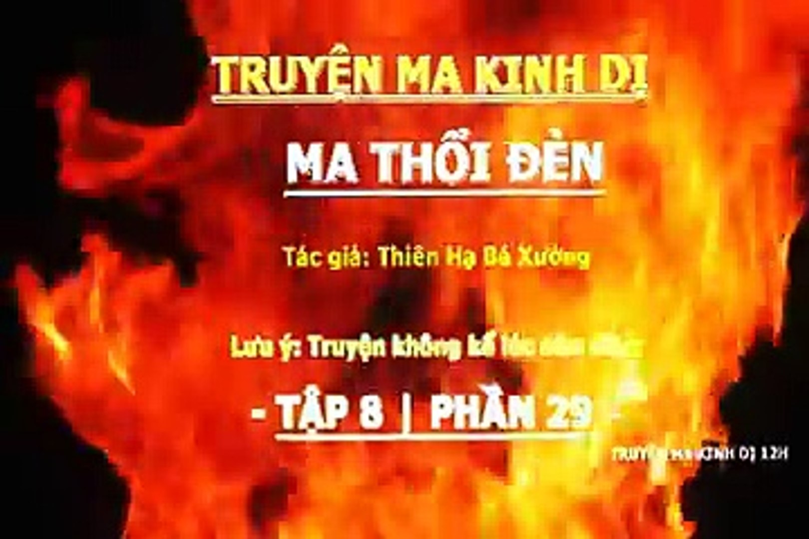 Truyện Ma Kinh Dị - Ma Thổi Đèn