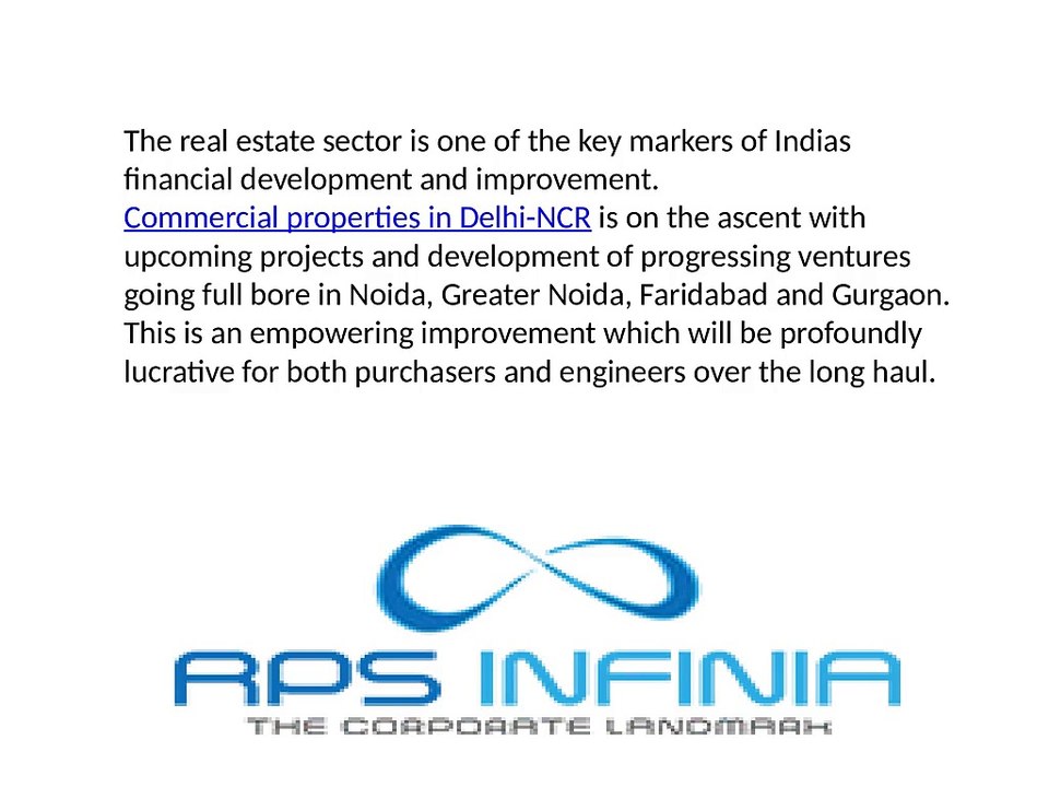 COMMERCIAL REAL ESTATE TO WITNESS A PROMISING FUTURE IN DELHI-NCR
